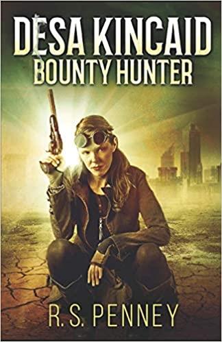 Book Cover Desa Kincaid: Bounty Hunter