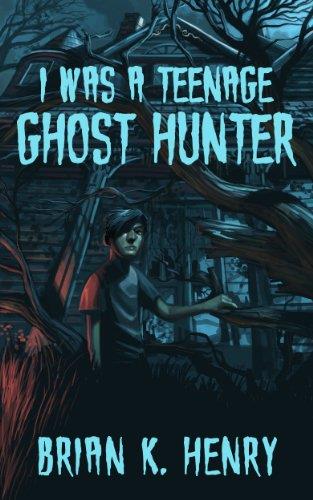 Book Cover I Was a Teenage Ghost Hunter