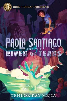 Book Cover Paola Santiago and the River of Tears