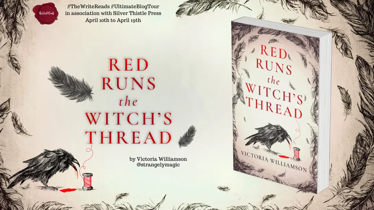 Threadbare Book Red Runs the Witch's Thread by Victoria Williamson - book review by ...